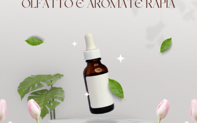 Aromaterapia e Olfattoterapia